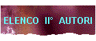 ELENCO  II�  AUTORI