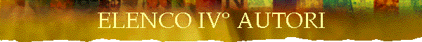 ELENCO IV� AUTORI