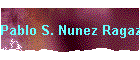 Pablo S. Nunez Ragazzo