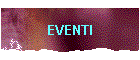 EVENTI